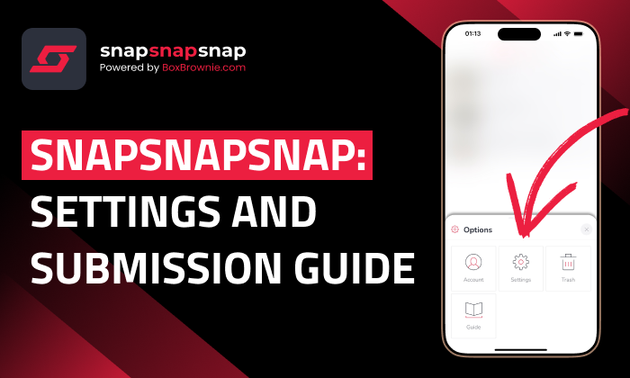 SnapSnapSnap Settings & Submission Guide